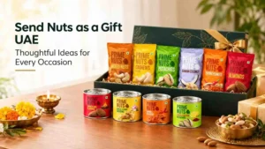 Send Nuts as a Gift in UAE | Thoughtful Gifting Ideas